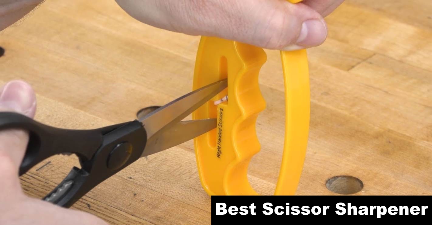Best Scissor Sharpener